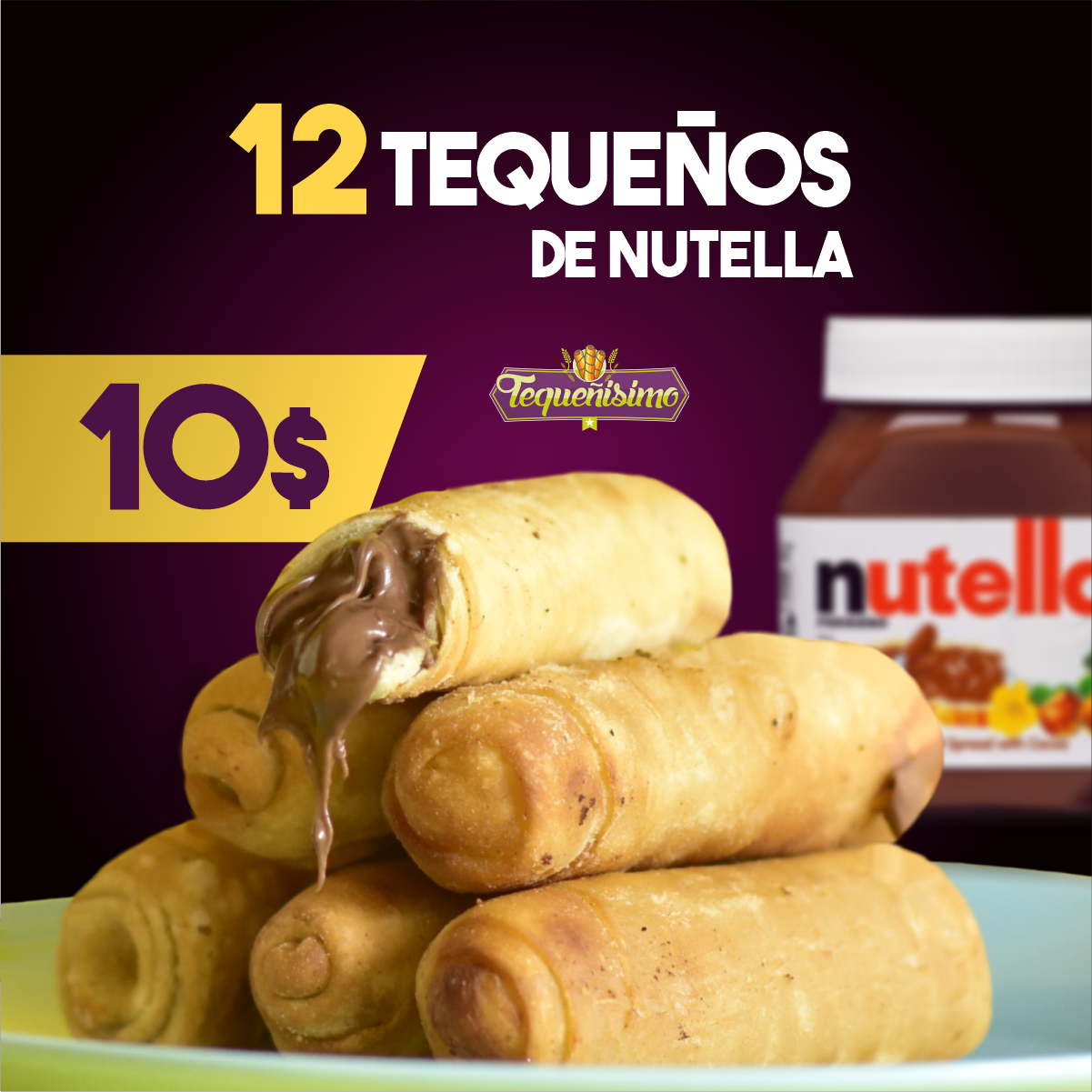 Promo Especial 12 Tequeños Nutella